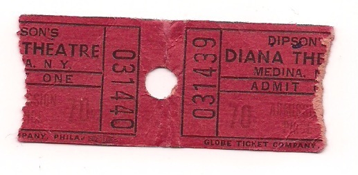 Ticket Stub, Dipson's Diana Theatre, Medina, NY