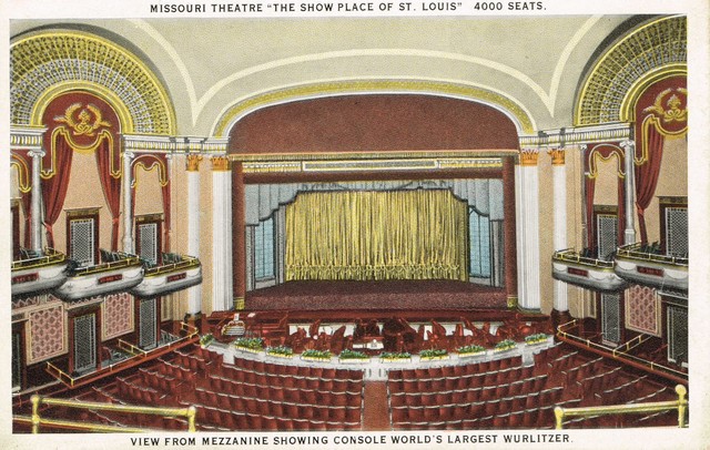 Missouri Theatre - The Showplace of St. Louis